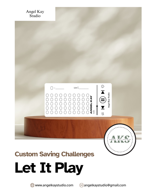 "Let It Play" Custom Saving Challenges