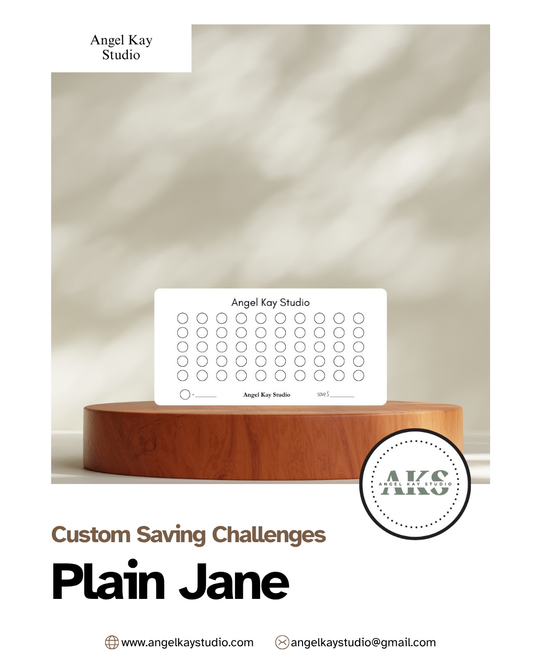 "Plain Jane" Custom Saving Challenges