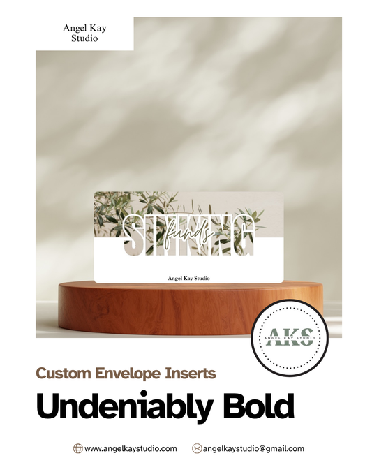 "Undeniably Bold" Custom Cash Envelope Inserts